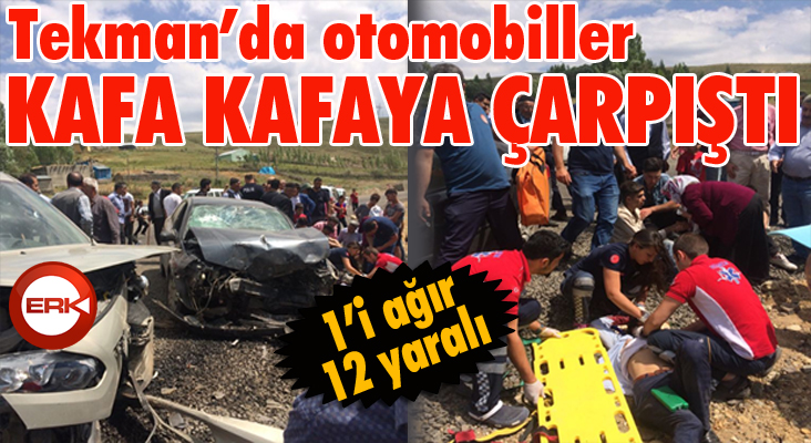 Tekman’da otomobiller kafa kafaya çarpıştı: 12 yaralı