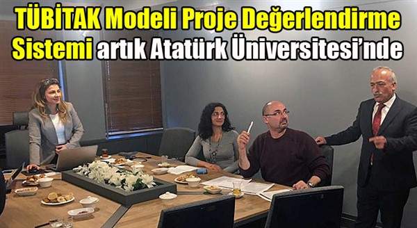 TÜBİTAK Modeli Proje Değerlendirme Sistemi artık Atatürk Üniversitesi’nde 