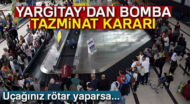 Uçağınız rötar yaparsa tazminat hakkınız var