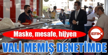 Vali Memiş, maske denetimi yaptı