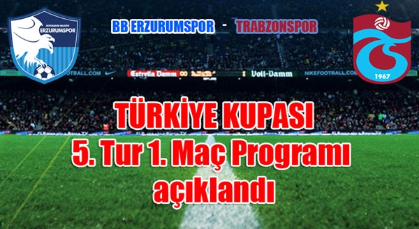 ZTK 5. Tur 1. Maç Programı açıklandı