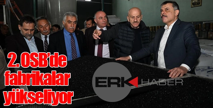 2. OSB’de fabrikalar yükseliyor