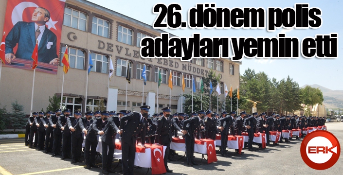 26. dönem polis adayları yemin etti