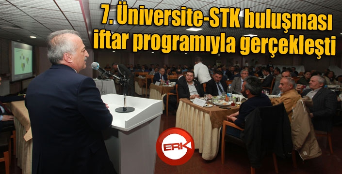 7. Üniversite-STK buluşması, iftar programıyla gerçekleşti