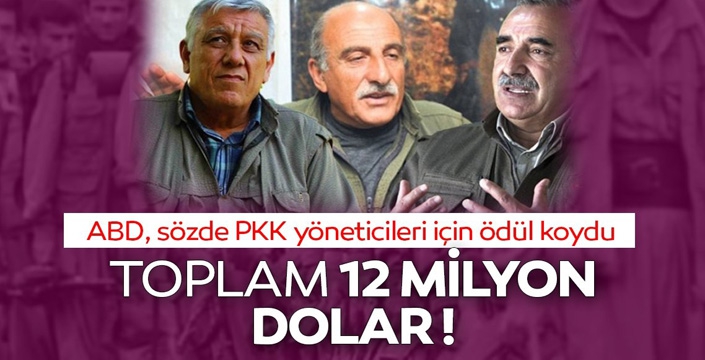 ABD, üst düzey 3 PKK'lı terörist için 12 milyon dolar ödül koydu