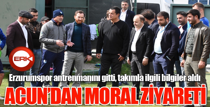 Acun'dan moral ziyareti...