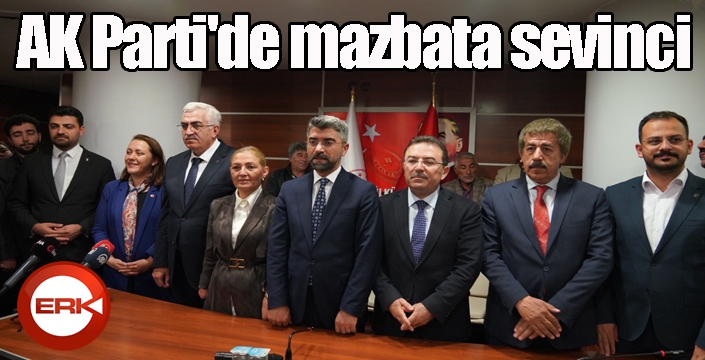 AK Parti'de mazbata sevinci