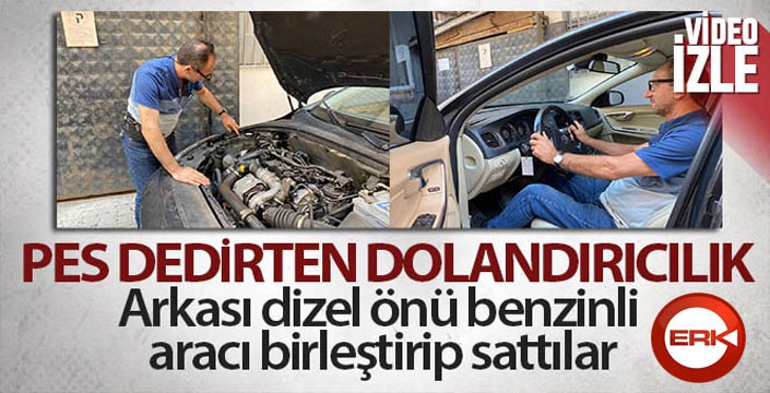 Aldığı ikinci el aracın önü benzinli arkası dizel çıktı 