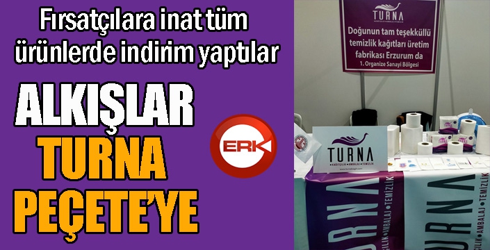 Alkışlar Turna Peçete’ye