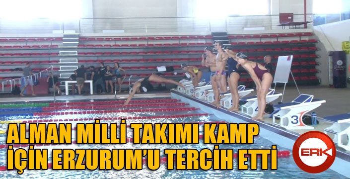 Alman Yüzme Milli Takımı Erzurum’da kamp yapıyor