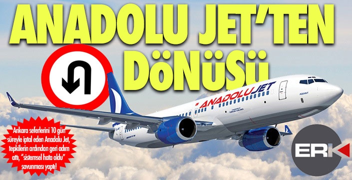 Anadolu Jet'ten havada U dönüşü! 