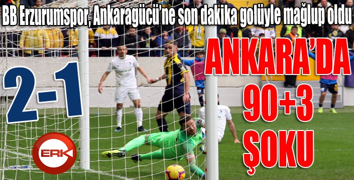 Ankara'da 90+3 şoku...