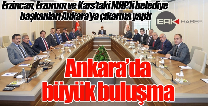 Ankara’da büyük buluşma 