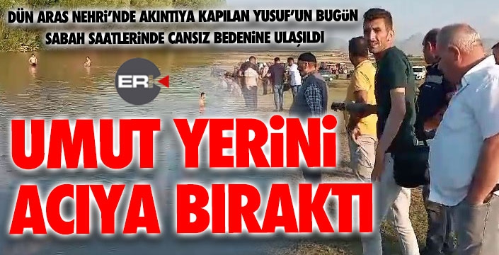 Aras Nehri'nde kaybolan üçüncü çocuğun cenazesi bulundu 