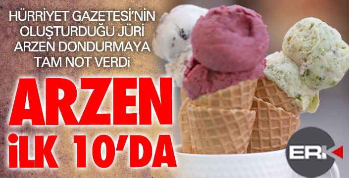 Arzen Dondurma ilk 10'da!