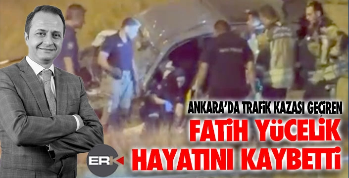 Aşkale Çimento CEO'su Fatih Yücelik hayatını kaybetti