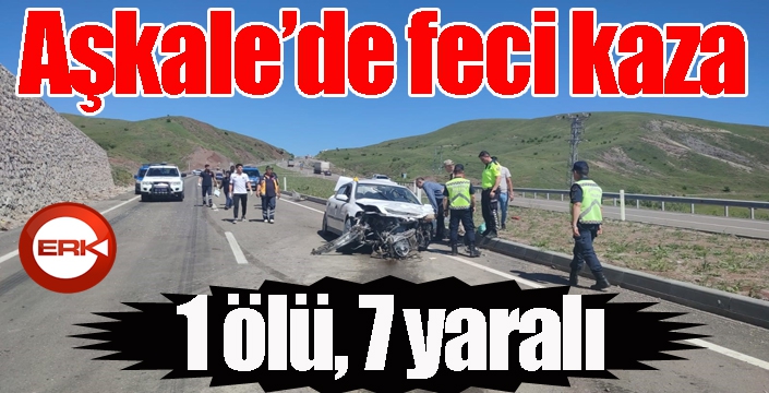 Aşkale’de feci kaza: 1 ölü, 7 yaralı