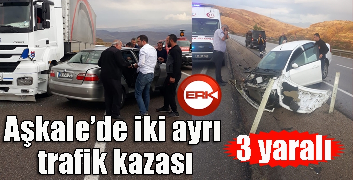 Aşkale’de iki ayrı trafik kazası: 3 yaralı