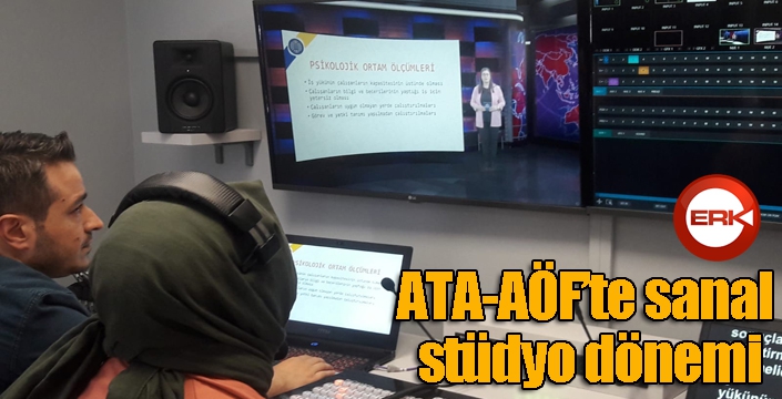 ATA-AÖF’te sanal stüdyo dönemi