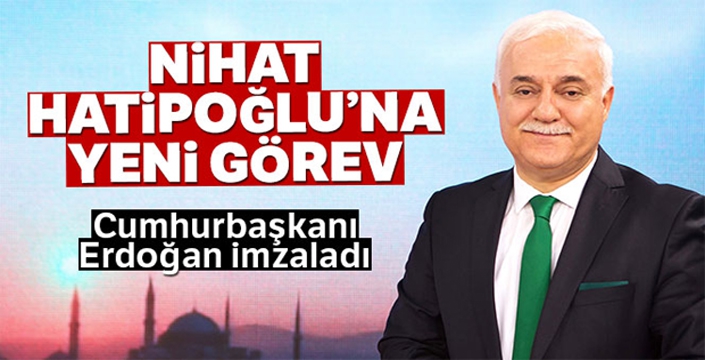 Atama kararları Resmi Gazete'de yayımlandı! Nihat Hatipoğlu...
