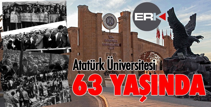 Atatürk Üniversitesi 63 yaşında