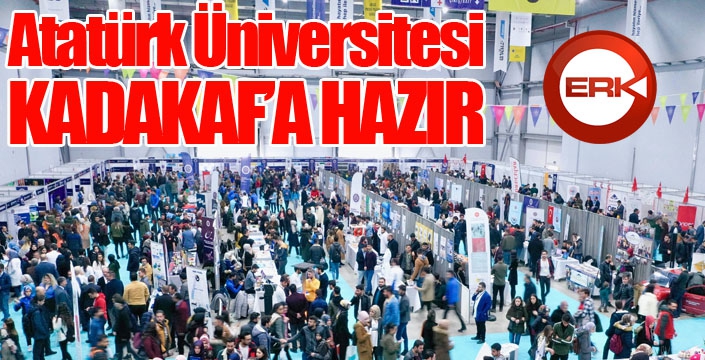 Atatürk Üniversitesi Kudakaf’a hazır