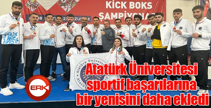 Atatürk Üniversitesi sportif başarılarına bir yenisini daha ekledi