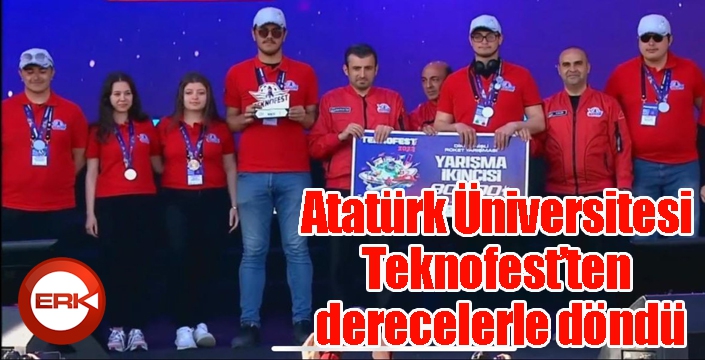 Atatürk Üniversitesi Teknofest’ten derecelerle döndü