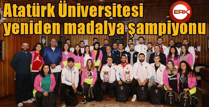 Atatürk Üniversitesi yeniden madalya şampiyonu