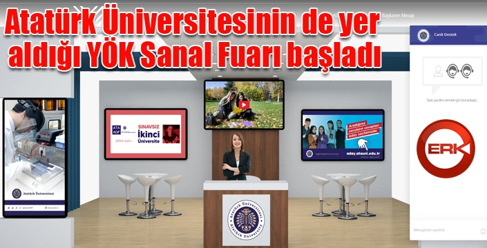 Atatürk Üniversitesinin de yer aldığı YÖK Sanal Fuarı başladı
