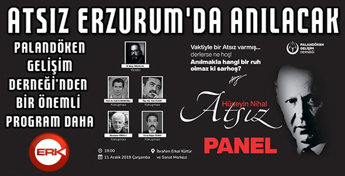 Atsız Erzurum'da anılacak...