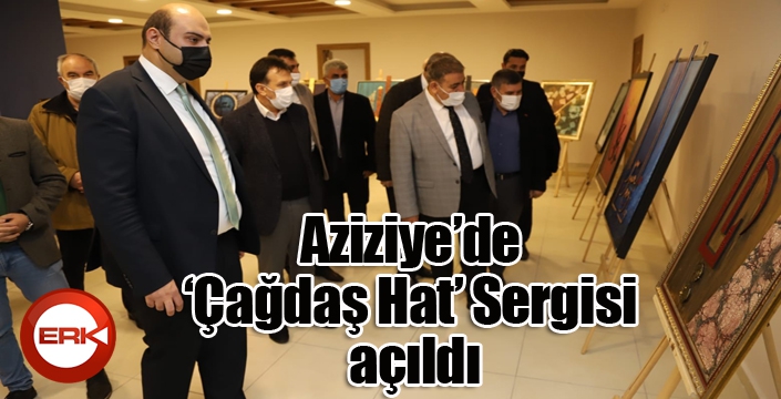 Aziziye’de ‘Çağdaş Hat’ Sergisi açıldı