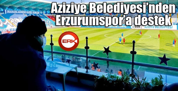 Aziziye’den Erzurumspor’a destek...