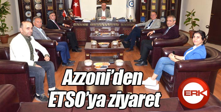 Azzoni’den ETSO’ya ziyaret