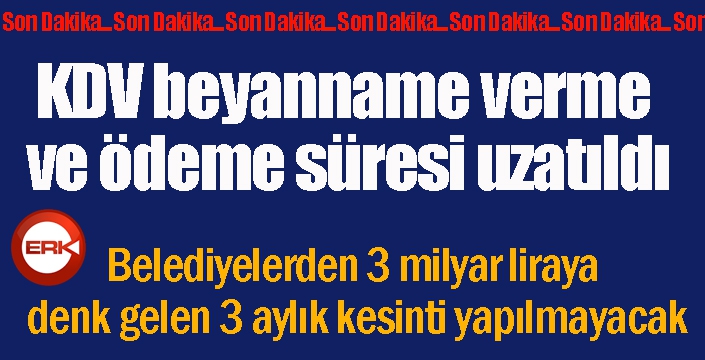 Bakan Albayrak açıkladı! 24 Nisan'a kadar uzatıldı