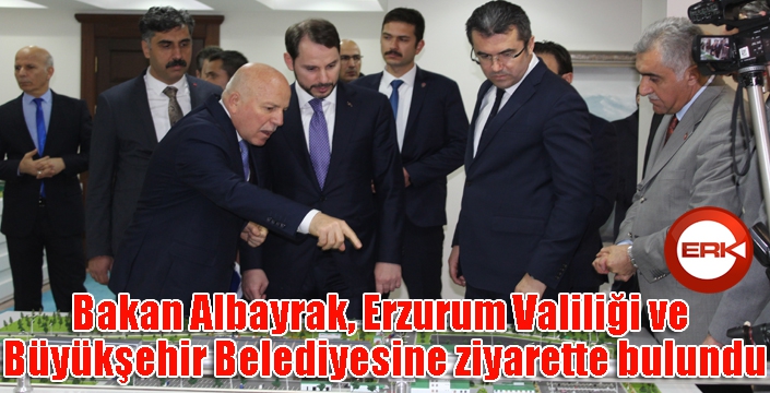 Bakan Albayrak, Erzurum Valiliği ve Büyükşehir Belediyesine ziyarette bulundu