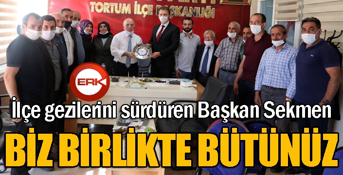 Başkan Sekmen: “Biz birlikte bütünüz”