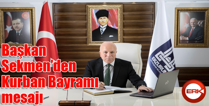 Başkan Sekmen’den Kurban Bayramı mesajı