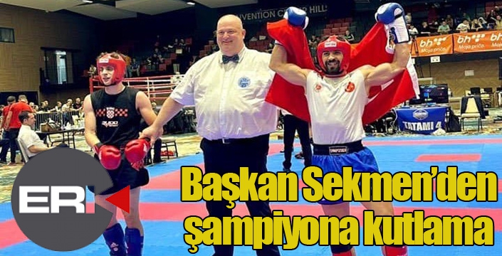  Başkan Sekmen’den şampiyona kutlama