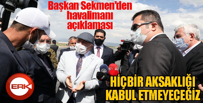 Başkan Sekmen: Süreci titizlikle takip ediyoruz