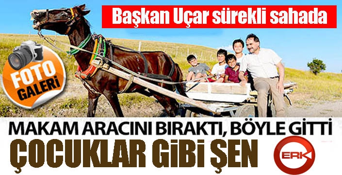 Başkan Uçar, sürekli sahada...