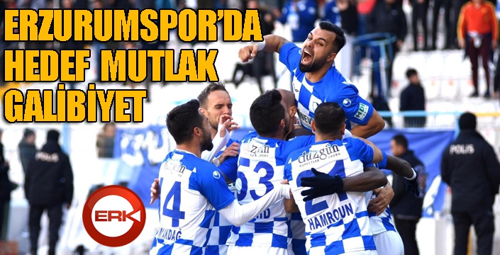 BB Erzurumspor’da hedef mutlak galibiyet