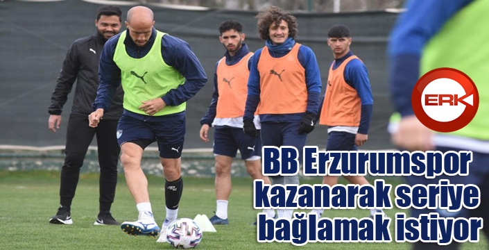 BB Erzurumspor kazanarak seriye bağlamak istiyor