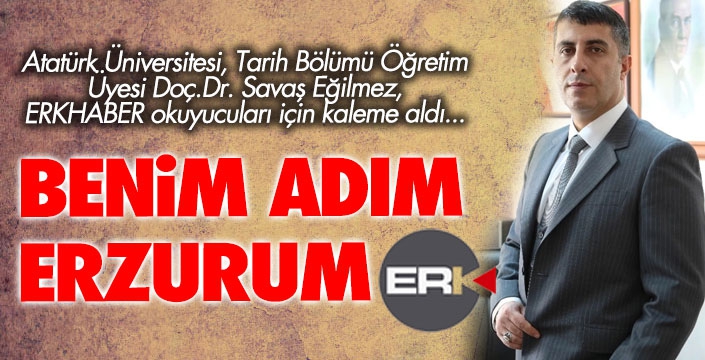 BENİM ADIM ERZURUM