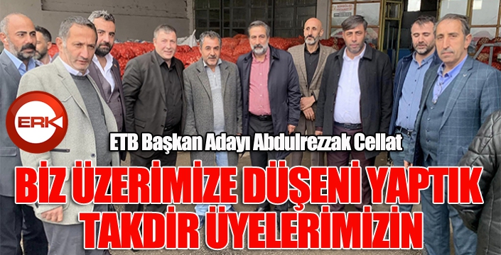 BİZ ÜZERİMİZE DÜŞENİ YAPTIK TAKDİR ÜYELERİMİZİN