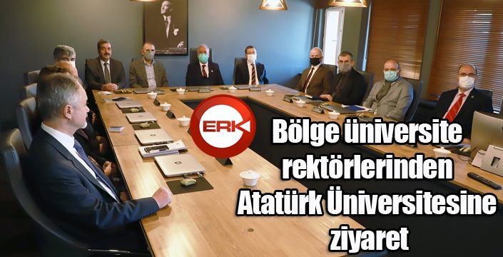 Bölge üniversite rektörlerinden Atatürk Üniversitesine ziyaret