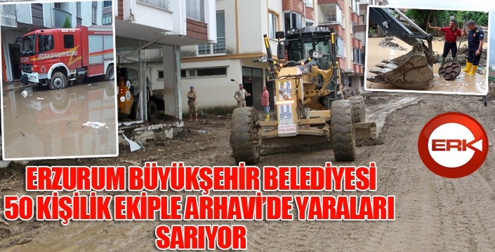 Büyükşehir Arhavi’de gösterdiği özveriyle büyük takdir topladı