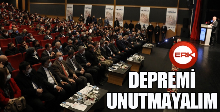 Büyükşehir’den “Depremi Unutmayalım” semineri