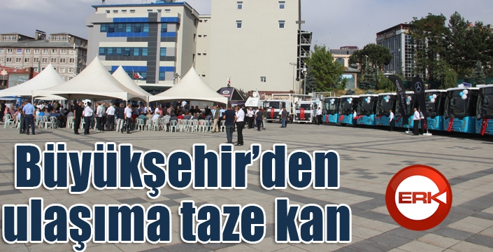 Büyükşehir'den ulaşıma taze kan...