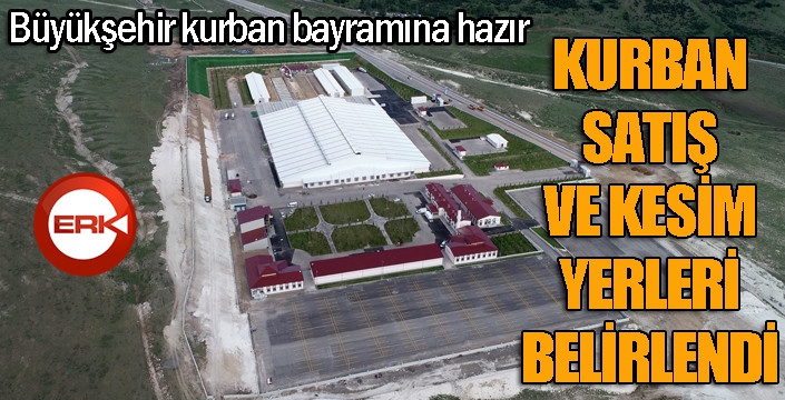 Büyükşehir kurban bayramına hazır